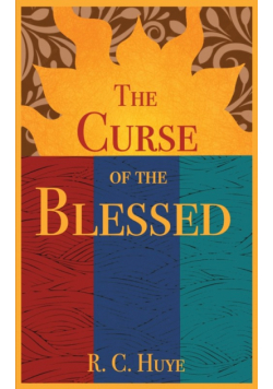 The Curse Of The Blessed
