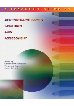 Teacher's Guide to Performance-Based Learning and Assessment