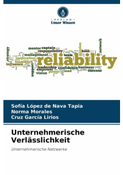 Unternehmerische Verlässlichkeit