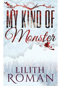 My Kind of Monster