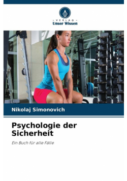 Psychologie der Sicherheit