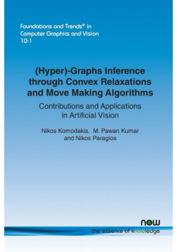 (Hyper)-Graphs Inference through Convex Relaxations and Move Making Algorithms