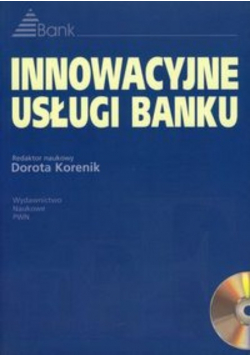 Innowacyjne usługi banku z CD