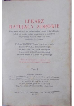 Lekarz ratujący zdrowie, 1929 r., Tom I