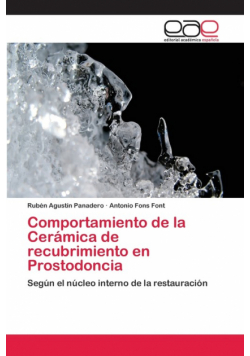 Comportamiento de la Cerámica de recubrimiento en Prostodoncia