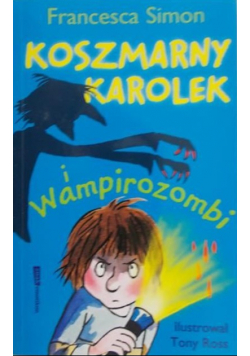 Koszmarny Karolek i wampirozombi