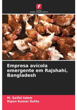 Empresa avícola emergente em Rajshahi, Bangladesh