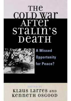 The Cold War after Stalin's Death