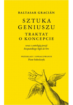 Baltasar Gracián Sztuka geniuszu