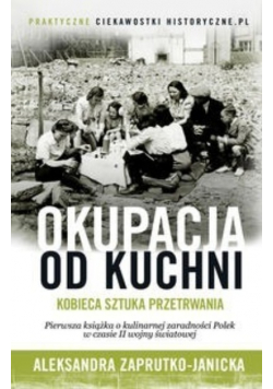 Okupacja od kuchni