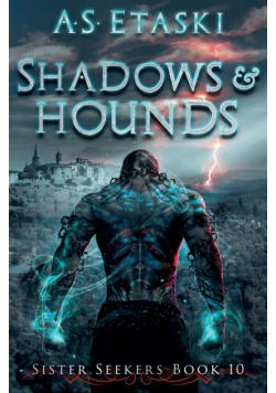 Shadows and Hounds