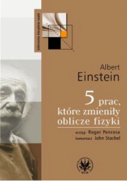 Pięć prac, które zmieniły oblicze fizyki