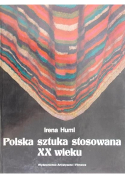 Polska sztuka stosowna XX wieku