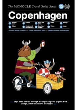 Copenhagen The Monocle Travel Guide Series