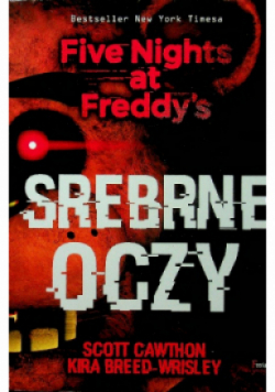Five Nights at Freddys Srebrne oczy