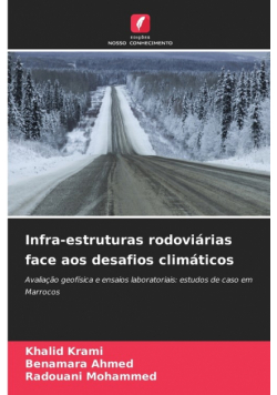 Infra-estruturas rodoviárias face aos desafios climáticos