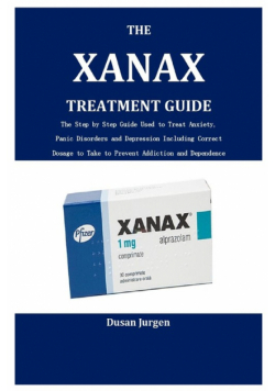The Xanax Treatment Guide