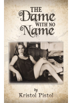 The Dame with No Name