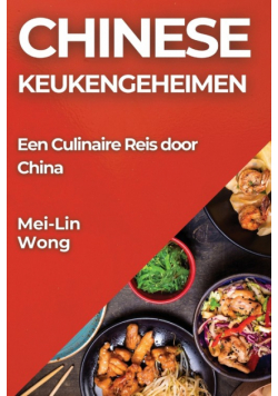 Chinese Keukengeheimen