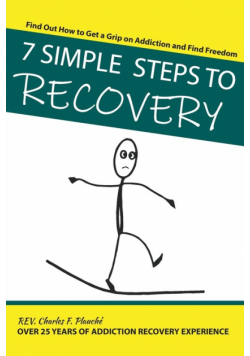 7 Simple Steps To Recovery