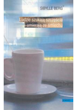 Ludzie szukają szczęścia i umierają ze śmiechu