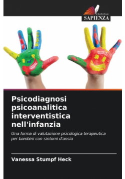 Psicodiagnosi psicoanalitica interventistica nell'infanzia