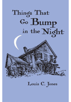 Things That Go Bump in the Night