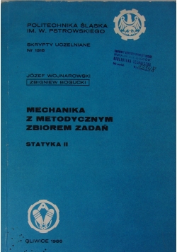 Mechanika z metodycznym zbiorem zadań statyka II
