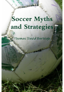 Soccer Myths and Strategies