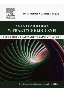 Anestezjologia w praktyce klinicznej