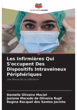 Les Infirmières Qui S'occupent Des Dispositifs Intraveineux Périphériques