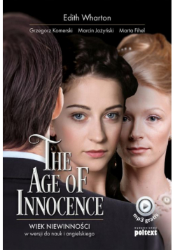 The Age of Innocence. Wiek niewinności w wersji do nauki angielskiego