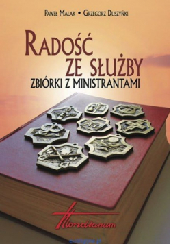 Radość ze służby zbiórki z ministrantami