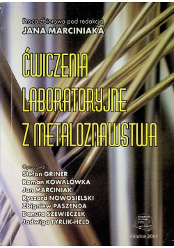 Ćwiczenia laboratoryjne z metaloznawstwa