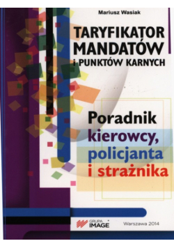 Taryfikator mandatów i punktów karnych