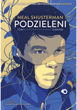 Podzieleni T.1 Unwind