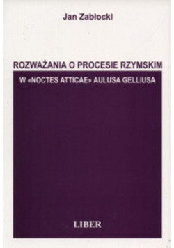 Rozważania o procesie rzymskim