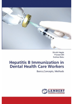 Hepatitis B Immunization in Dental Health Care Workers
