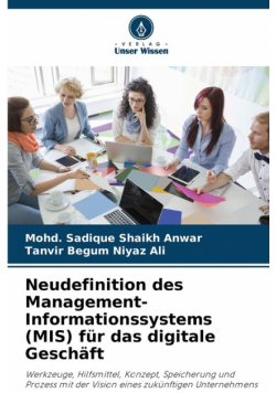 Neudefinition des Management-Informationssystems (MIS) für das digitale Geschäft