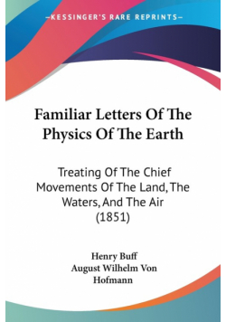 Familiar Letters Of The Physics Of The Earth