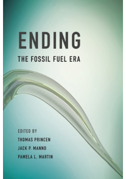 Ending the Fossil Fuel Era
