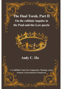 The Dual Torah, Part II
