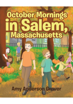 October Mornings in Salem, Massachusetts