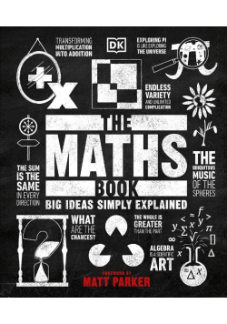 The Maths Book Big Ideas Simply Explained
