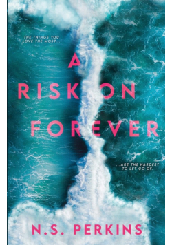 A Risk on Forever