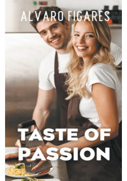 Taste Of Passion