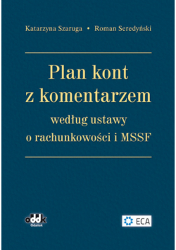 Plan kont z komentarzem według ustawy o rachunkowości i MSSF