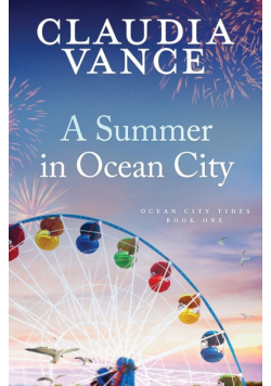 A Summer in Ocean City (Ocean City Tides Book 1)