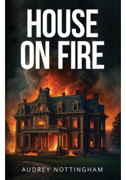 House on Fire