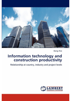 Information technology and construction productivity